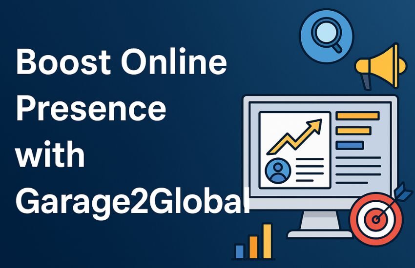 Visual concept showing how to boost online presence with Garage2Global through SEO, social media, and digital marketing strategies that drive brand growth.