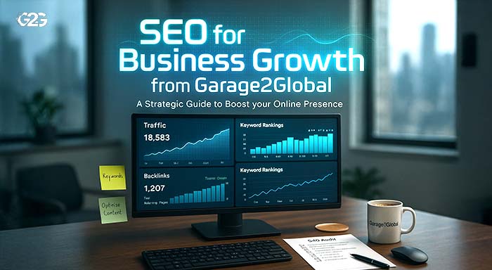 Marketers planning strategies for SEO For Business Growth From Garage2Global to improve rankings, visibility, and long-term success.